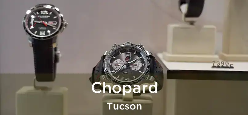 Chopard Tucson