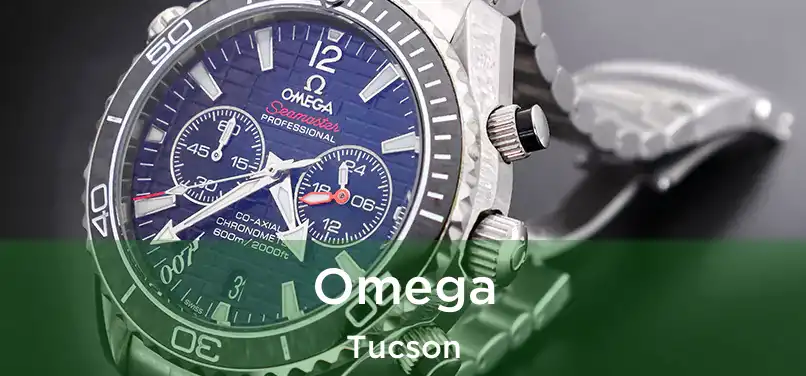 Omega Tucson
