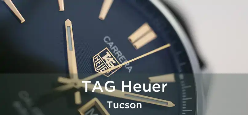 TAG Heuer Tucson